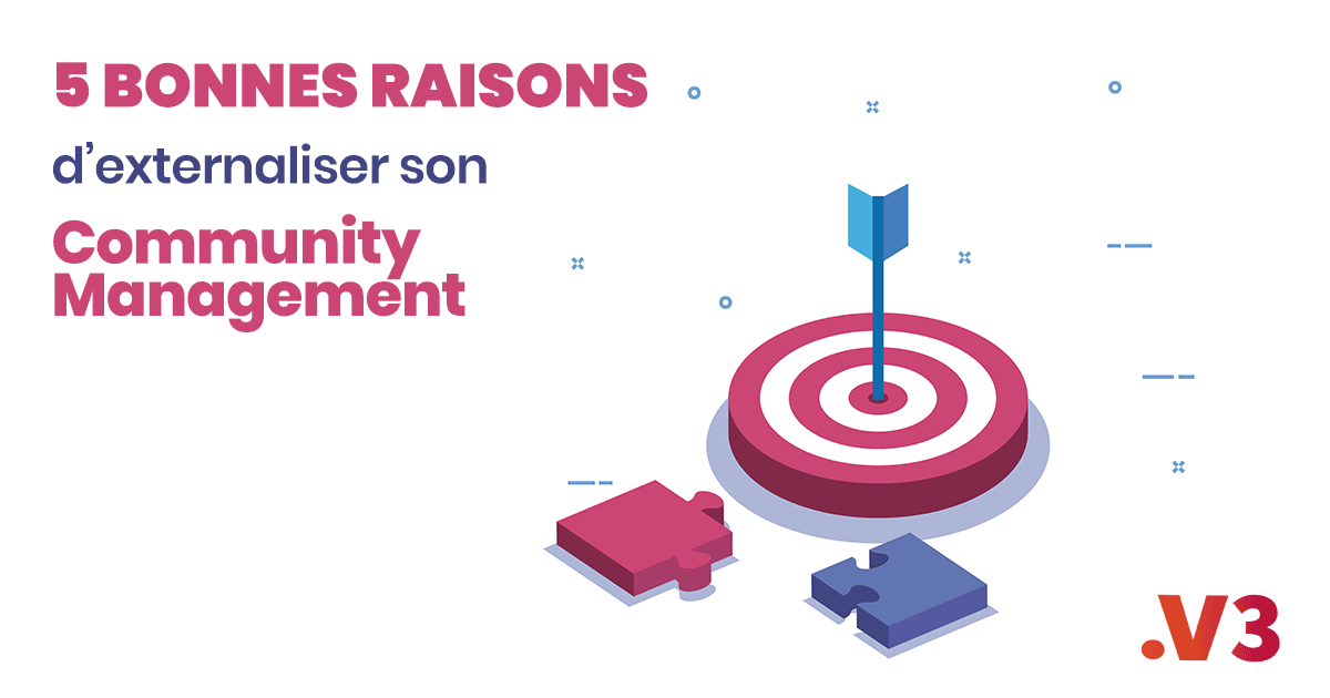 5 bonnes raisons d'externaliser son community management en 2020