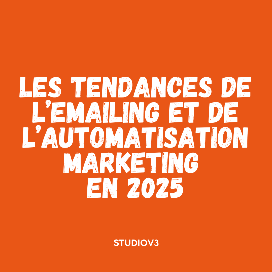 Tendances emailing automatisation en 2025