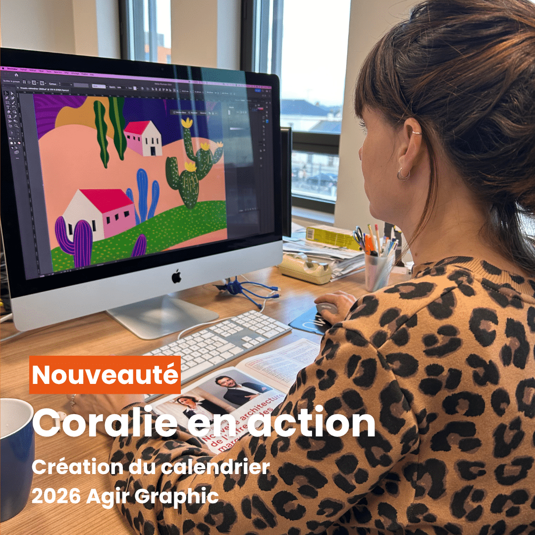 🎨 Focus projet : le calendrier 2026 d’Agir Graphic 4