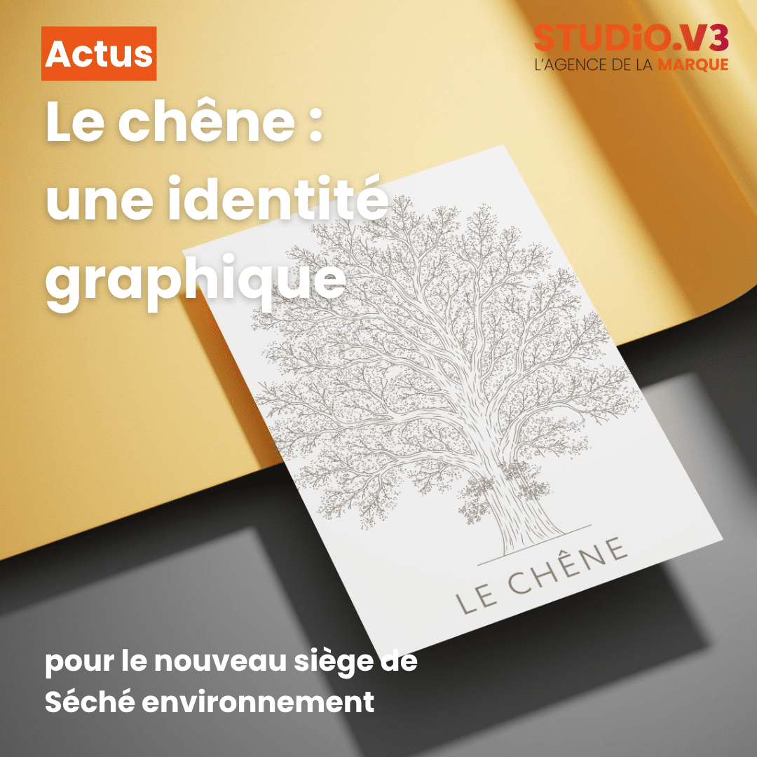 Le Chêne : une identité graphique pour le nouveau siège de Séché Environnement 1